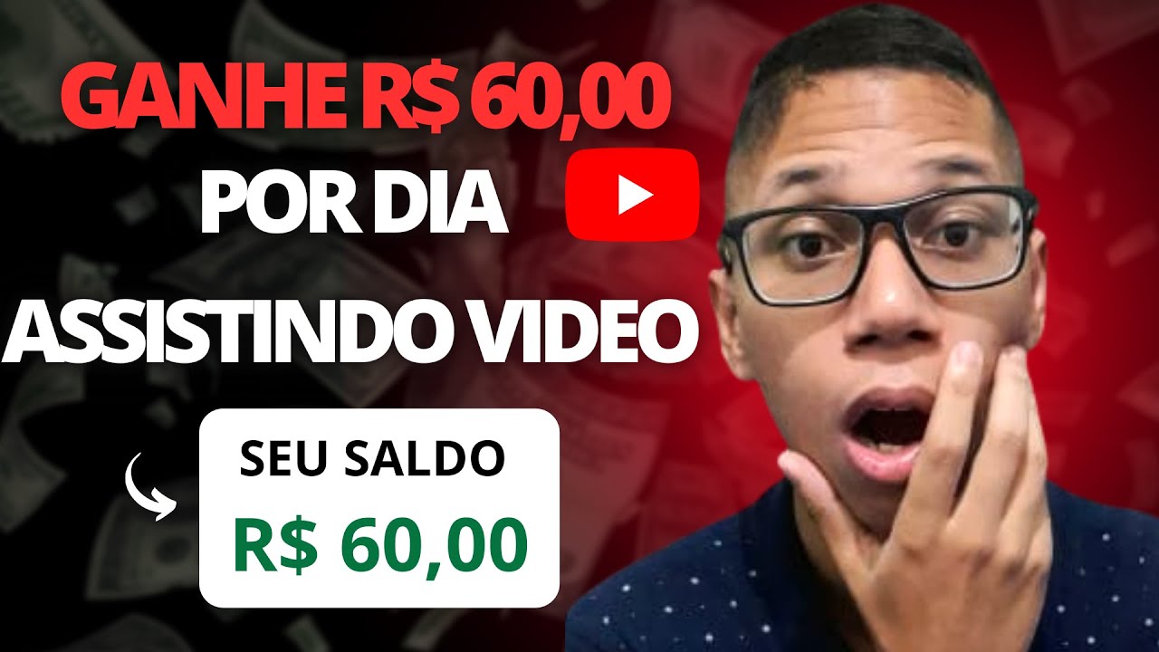 Como Ganhar Dinheiro No YouTube Assistindo Vídeos – R$ 60,00 Reais Por Dia