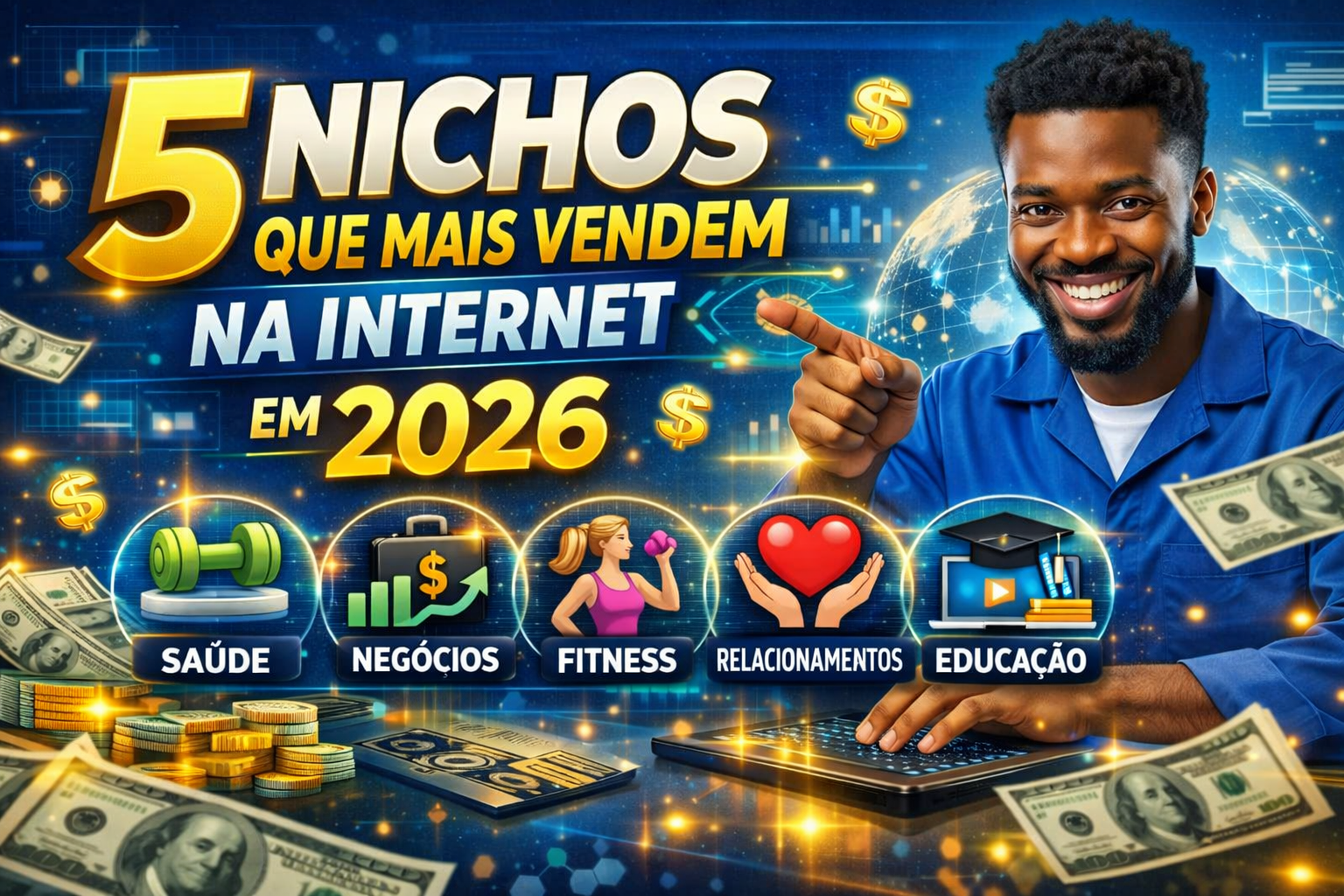 5 Nichos Que Mais Vendem na Internet em 2026: O Guia Definitivo Para Começar a Faturar