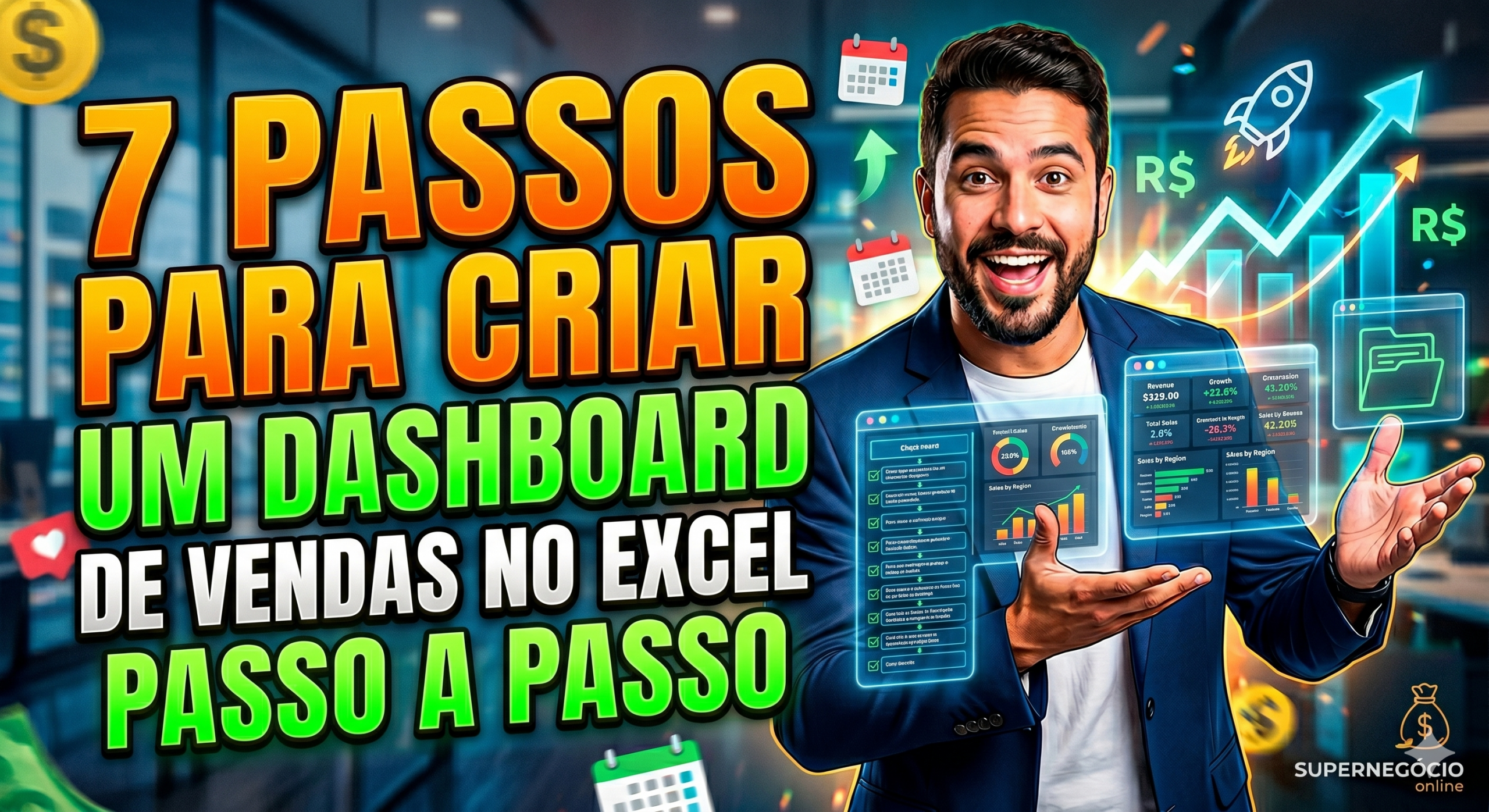 7 passos para criar um Dashboard de Vendas no Excel passo a passo